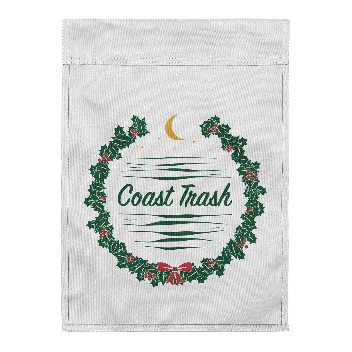 A Festive Contribution Garden Flag, back view. Matching original round holly wreath with readable single-line Coast Trash script, red berries and bow, gold crescent, stars, and coastal waves.