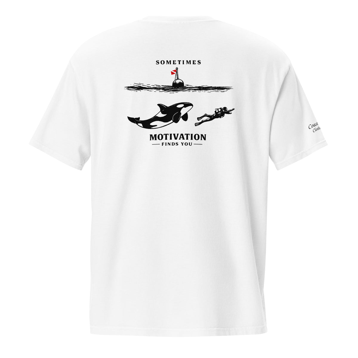 Sometimes Motivation Finds You – Orca Pocket Tee